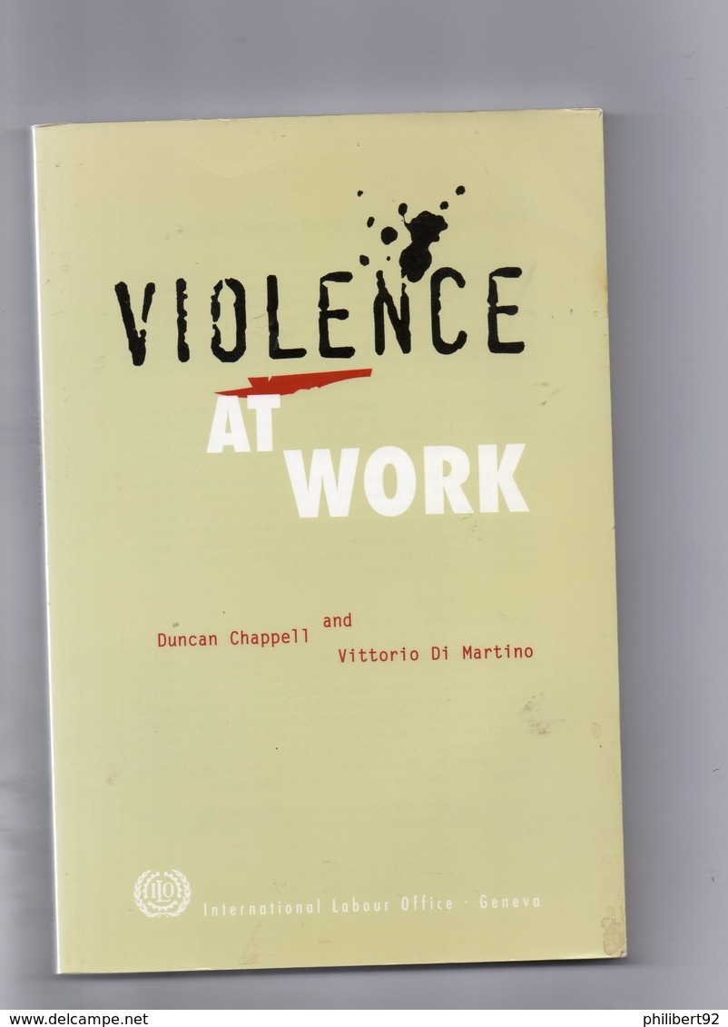 Duncan Chappell Et Vittorio Di Martino. Violence At Work. - Autres & Non Classés