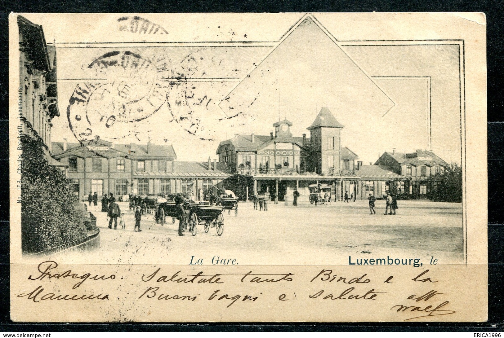 CARTOLINA CV2344 LUSSEMBURGO LUXEMBOURG La Gare, Stazione Bahnhof, 1901, Viaggiata Per L'Italia, Formato Piccolo, Franco - Lussemburgo - Città