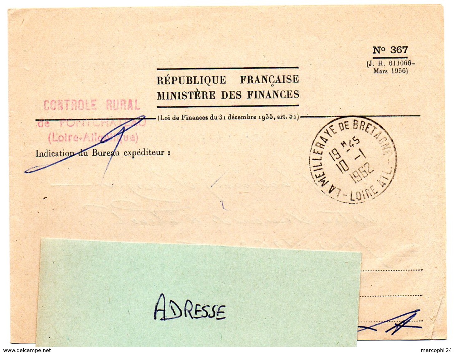 LOIRE ATLANTIQUE - Dépt N° 44 = LA MEILLERAYE De BRETAGNE 1962 = CACHET A8 + FRANCHISE MINISTERE DES FINANCES - Manual Postmarks