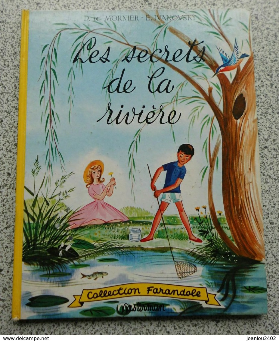 Les Secret De La Riviere - D.de Mornier - E. Ivanovski  - 1961 - Casterman