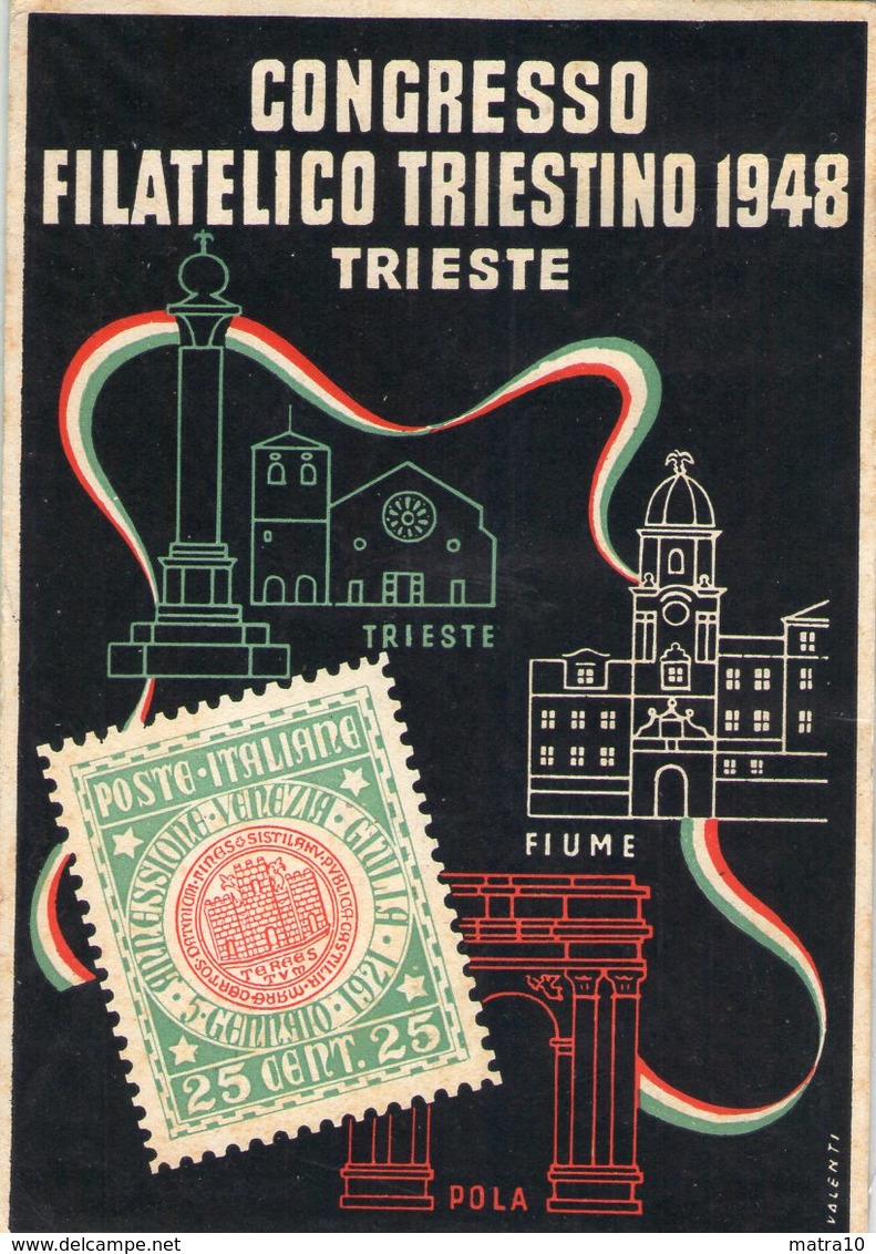 CONGRESSO FILATELICO TRIESTINO 1948 AMG FTT TRIESTE FIUME POLA - Francobolli (rappresentazioni)