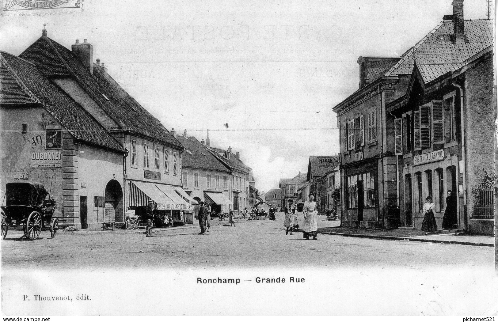 CPA De RONCHAMP (Haute-Saône) - Grande Rue. Vernie. Edition P. Thouvenot. Circulée En 1907. Bon état. - Autres & Non Classés