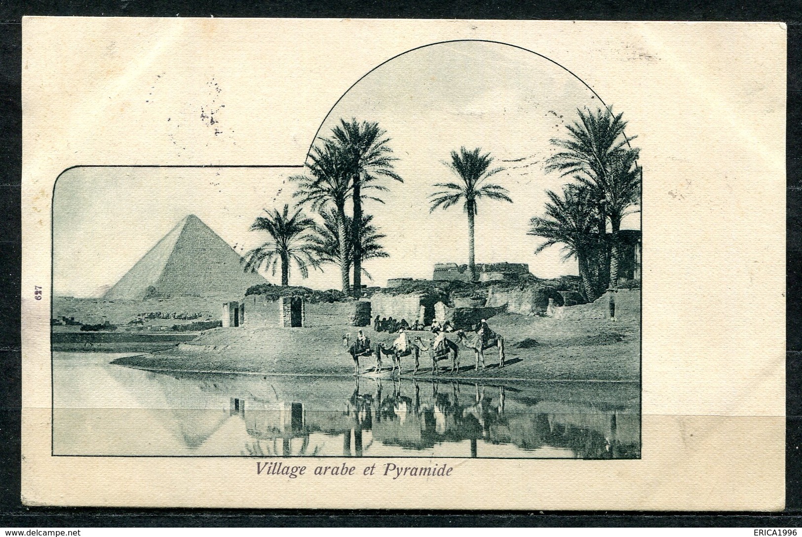 CARTOLINA CV2387 EGITTO EGYPT Village Arabe Et Pyramide, 1901, Viaggiata Per L'Italia, Formato Piccolo, Francobollo Aspo - Altri & Non Classificati