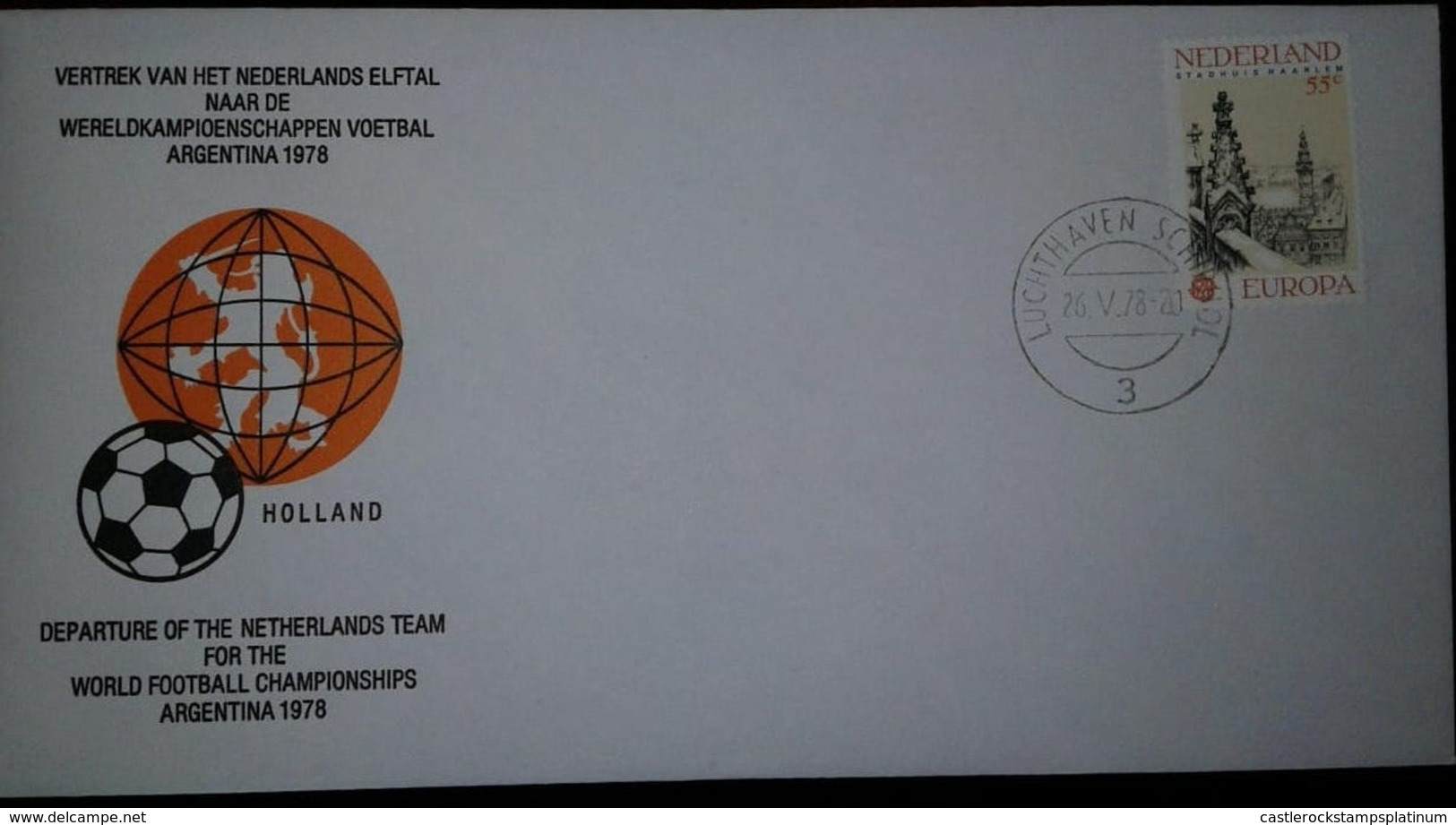 L) 1978 NEDERLAND, ARCHITECTURE, 55C, EUROPA, WORLD FOOTBALL CHAMPIONSHIPS ARGENTINA, FDC - Non Classificati