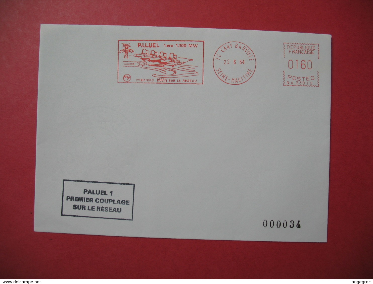 Lettre N° 34  1984 - Paluel 1 Er  1300 MW 1 Er Couplage Sur Le Réseau- 1 Er KWh Sur Le Réseau - 76 Cany Barville - Cachets Commémoratifs