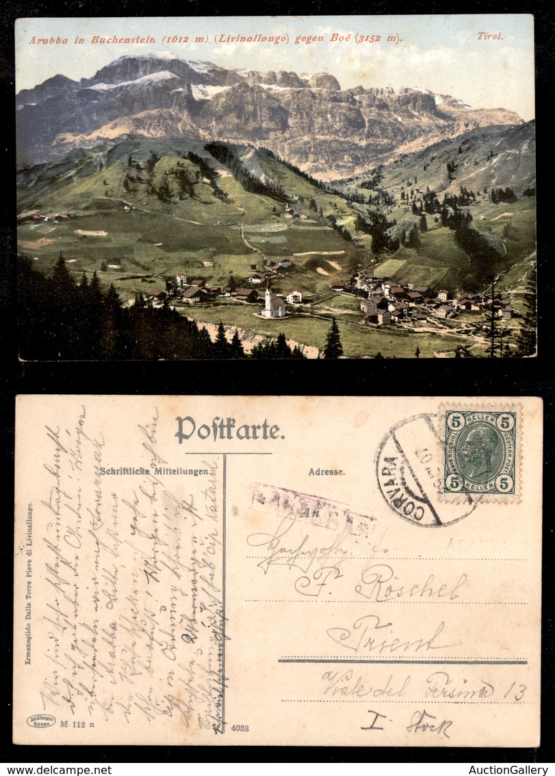 ANTICHI STATI - AUSTRIA TERRITORI ITALIANI - Arabba (P.ti 6) - Male Impresso Su Cartolina Panoramica Per Trent Del 29.7. - Autres & Non Classés