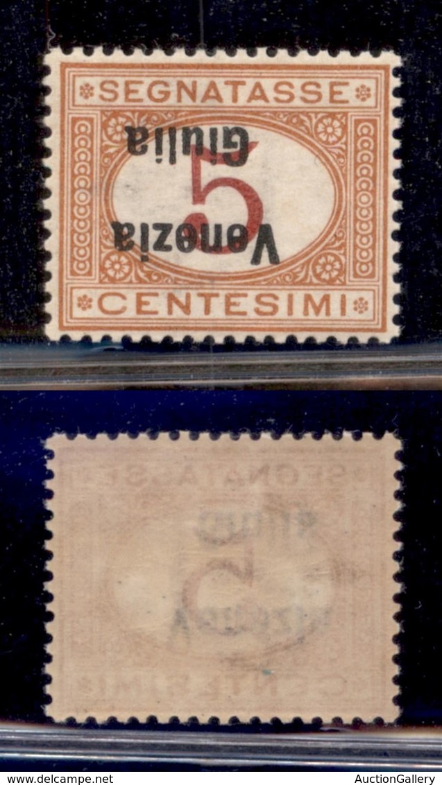 OCCUPAZIONI - VENEZIA GIULIA - 1919 - Segnatasse - 5 Cent (1a) Con Soprastampa Capovolta - Gomma Integra - Ottima Centra - Sonstige & Ohne Zuordnung