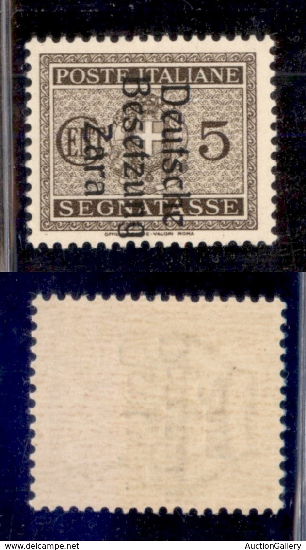 OCCUPAZIONI - ZARA - 1943 - Segnatasse - 5 Cent (1) - Gomma Integra (100) - Other & Unclassified