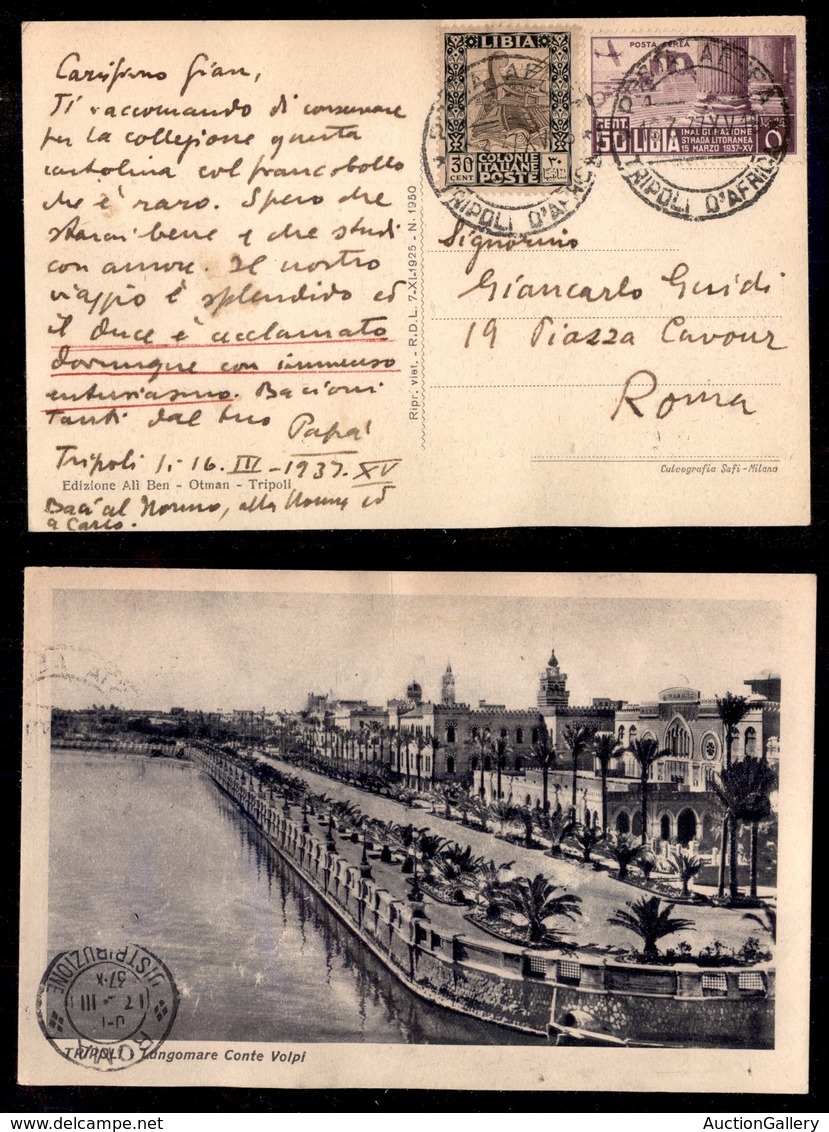 COLONIE - LIBIA - 50 Cent Litoranea (30 - Aerea) + Complementare (50) Su Cartolina Da Tripoli A Roma Del 16.3.37 - “il D - Other & Unclassified