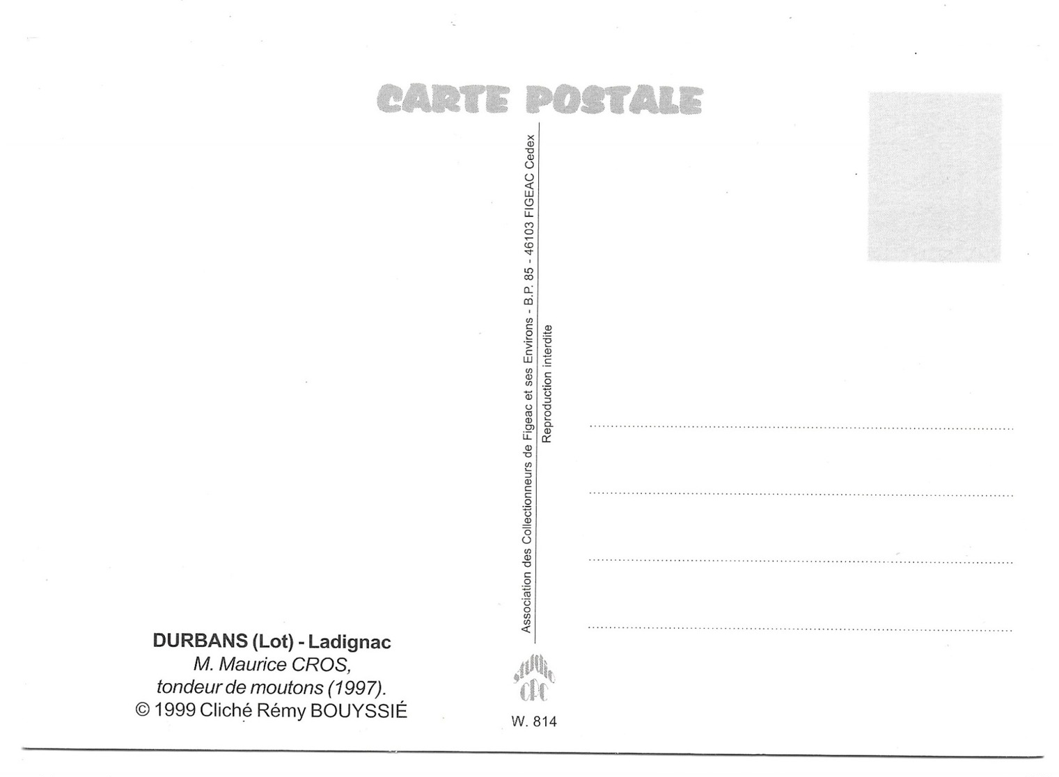 Durbans (Lot) Ladignac M. Maurice Cros Tondeur De Moutons (1997) Cliché Rémy Bouyssié 1999 - Autres & Non Classés