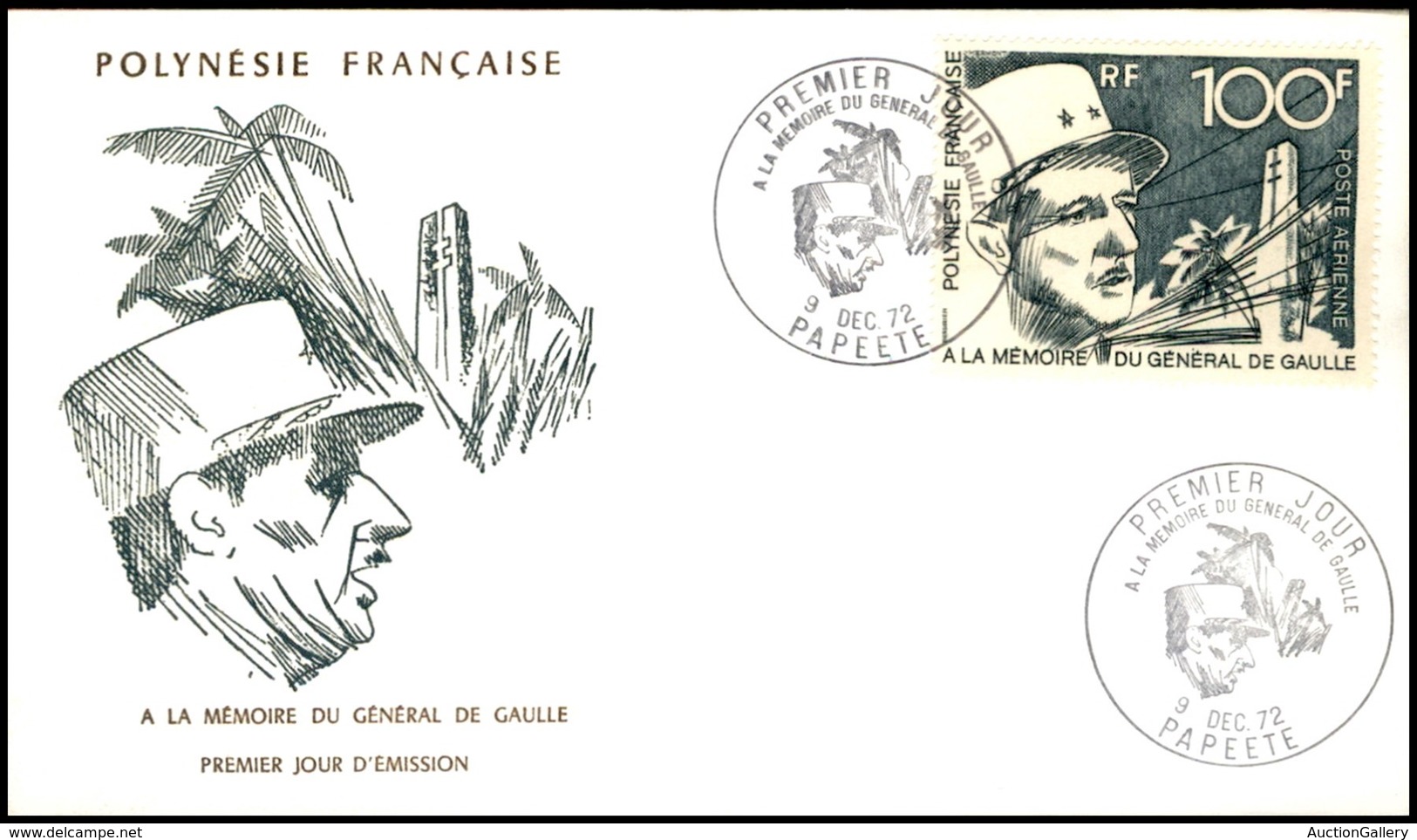 OLTREMARE - POLINESIA FRANCESE - 1972 - 100 Fr De Gaulle (157) - FDC 9.12.72 - Andere & Zonder Classificatie