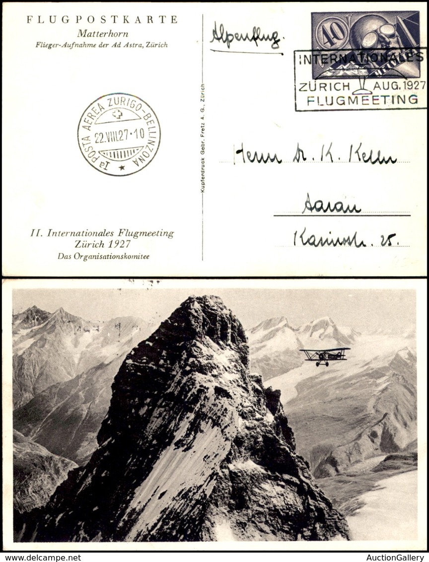 POSTA AEREA - AEROGRAMMI - PRIMI VOLI - SVIZZERA - 1927 (22 Agosto) - Zurich Flugmeeting + Zurigo Bellinzona - Cartolina - Other & Unclassified