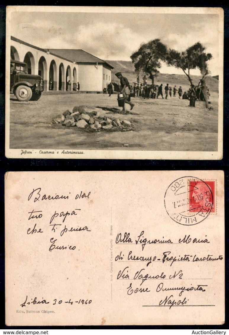 DOCUMENTI - VARIE - CARTOLINE - Jefren - Caserma E Autorimessa - Cartolina Per Napoli Del 30.4.40 Dalla P.M. 200 - Autres & Non Classés