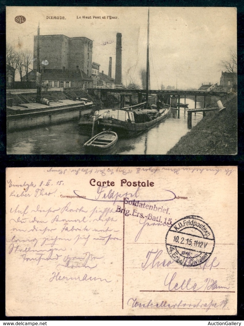 DOCUMENTI - VARIE - CARTOLINE - Francia - Dixmude Le Haut Pont Et L’Yser - K.D. Feldpostexp 4 Ersatz - Division 10.2.15 - Altri & Non Classificati