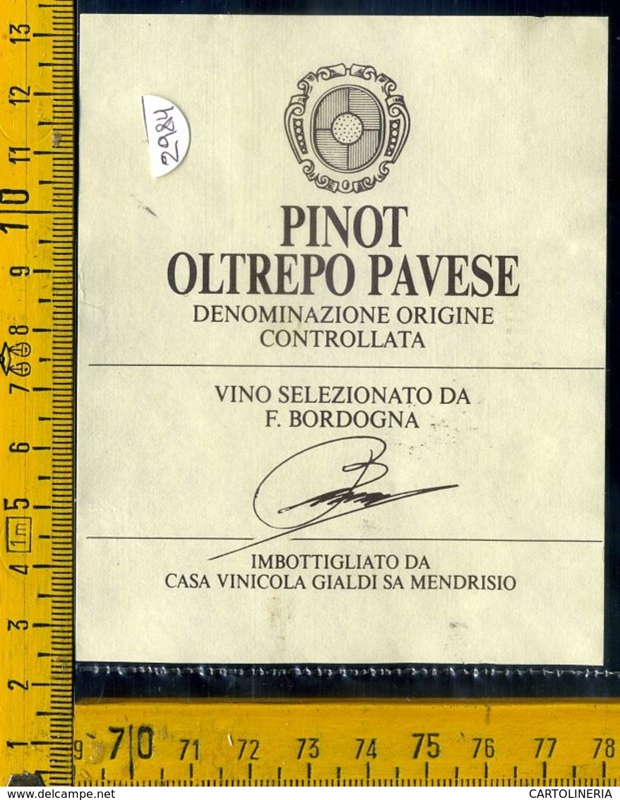 Etichetta Vino Liquore Pinot Oltrepo Pavese Gialdi Sa Mendrisio - Altri & Non Classificati