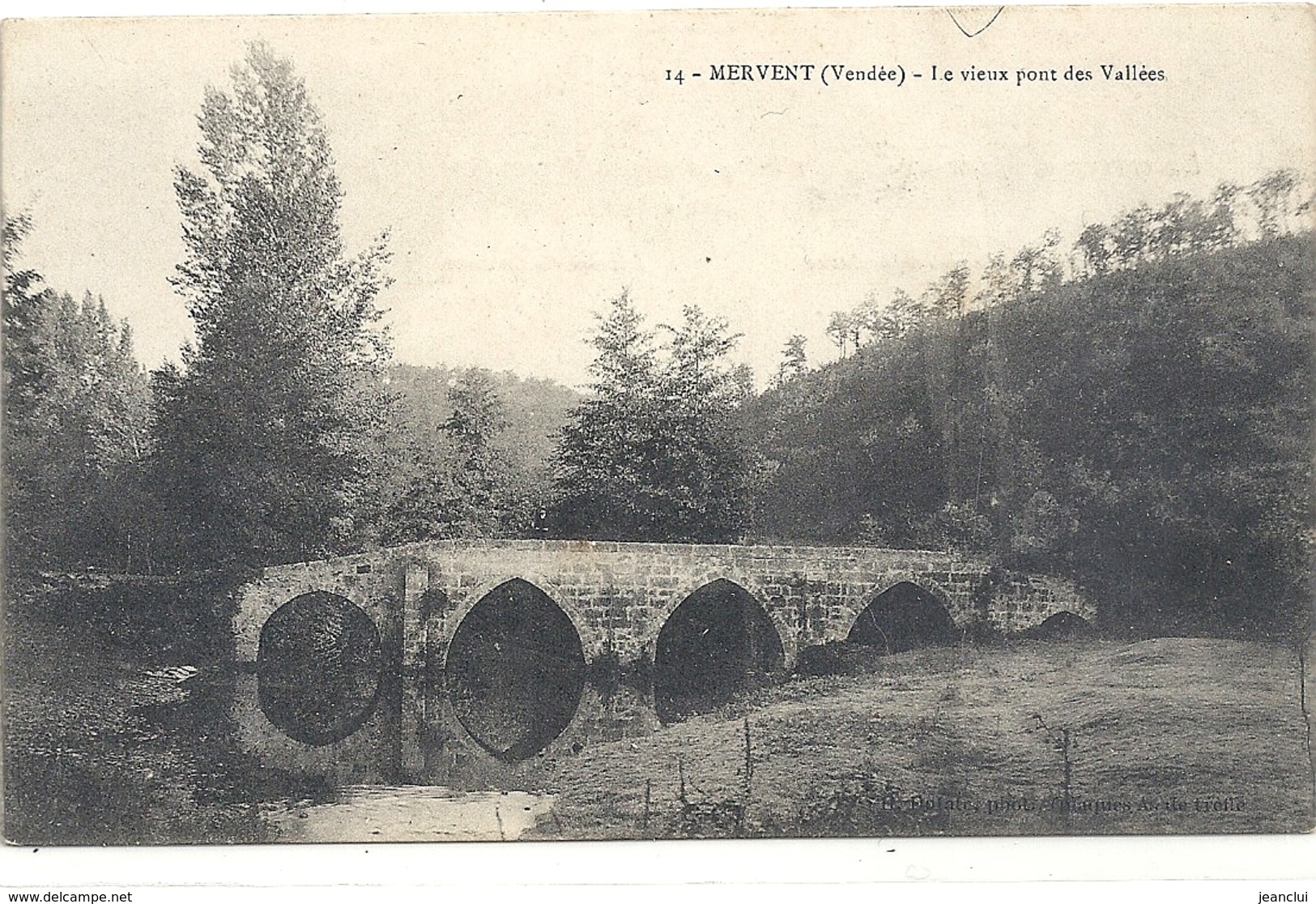 MERVENT . LE VIEUX PONT DES VALLEES  . CARTE NON ECRITE - Autres & Non Classés