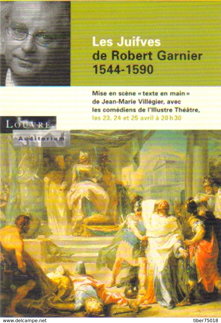 Carte Postale "Cart'Com" (1998) - Louvre Auditorium - Les Juifves De Robert Garnier - Peintures & Tableaux