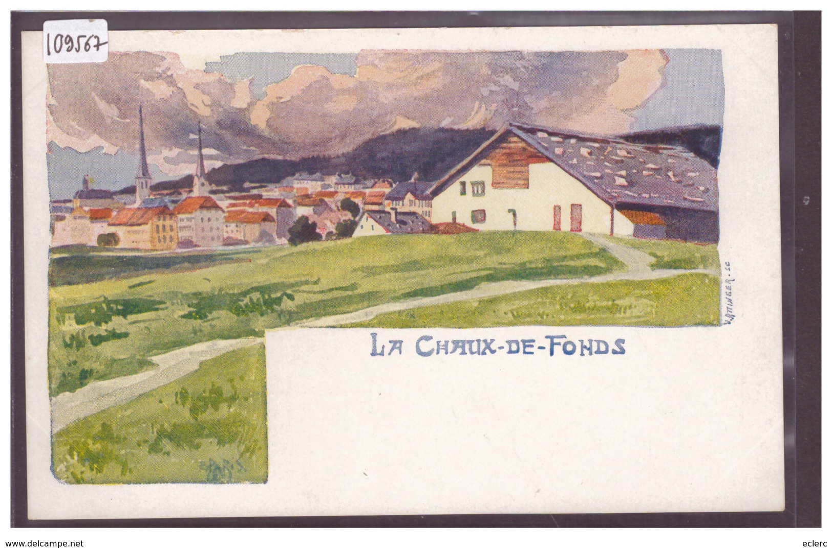 LA CHAUX DE FONDS - CARTE NON CIRCULEE - TB - La Chaux-de-Fonds