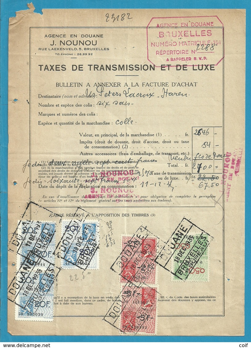 Fiscale Zegels 20 Fr + 5 Fr.+..TP Fiscaux / Op Dokument Douane En 1935 Taxe De Transmission Et De Luxe - Documents