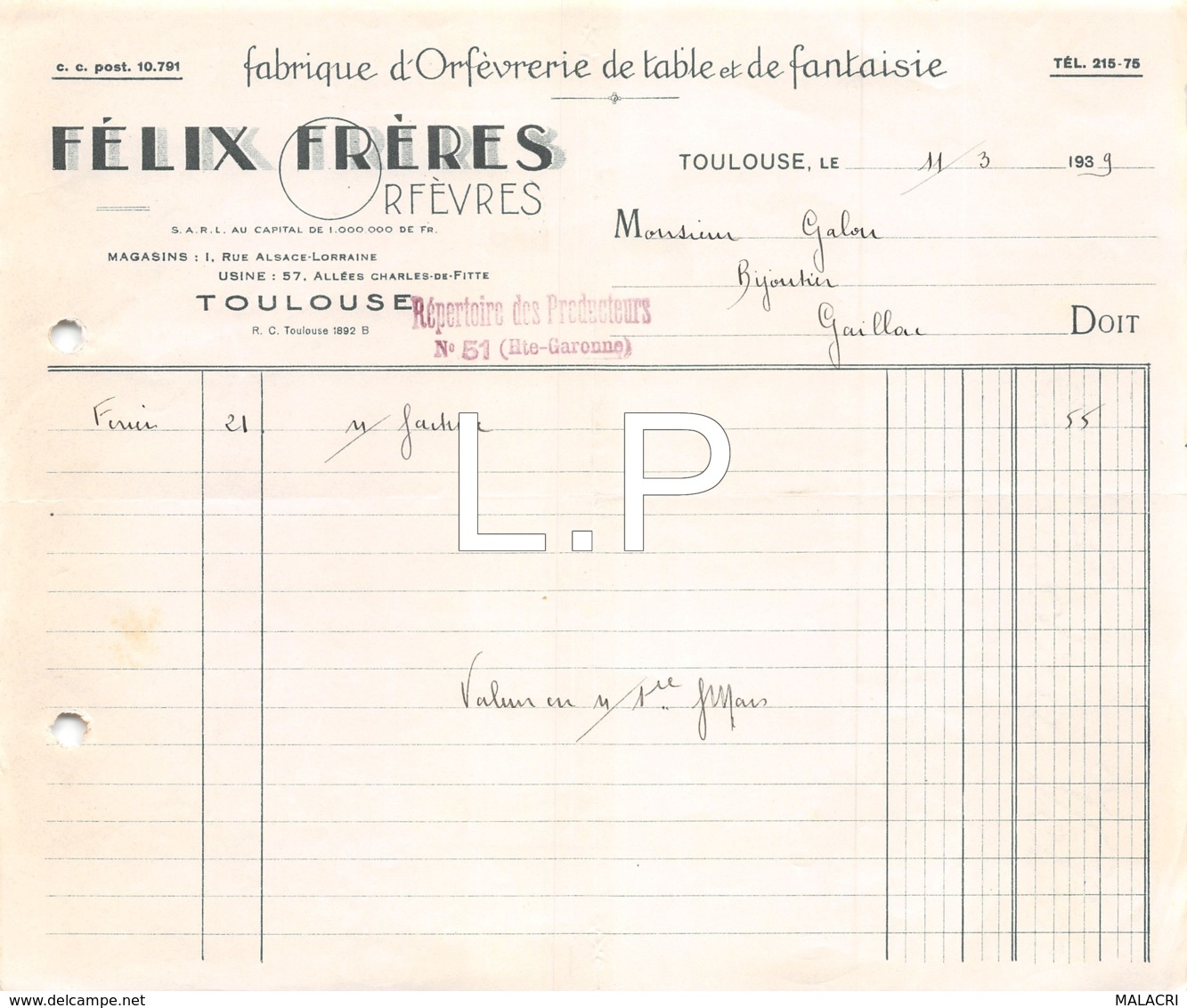 6-1234    Facture   1939 FABRIQUE D ORFEVRERIE DE TABLE ET DE FANTAISIE FELIX FRERES A TOULOUSE - M. GALOU A GAILLOU - 1900 – 1949