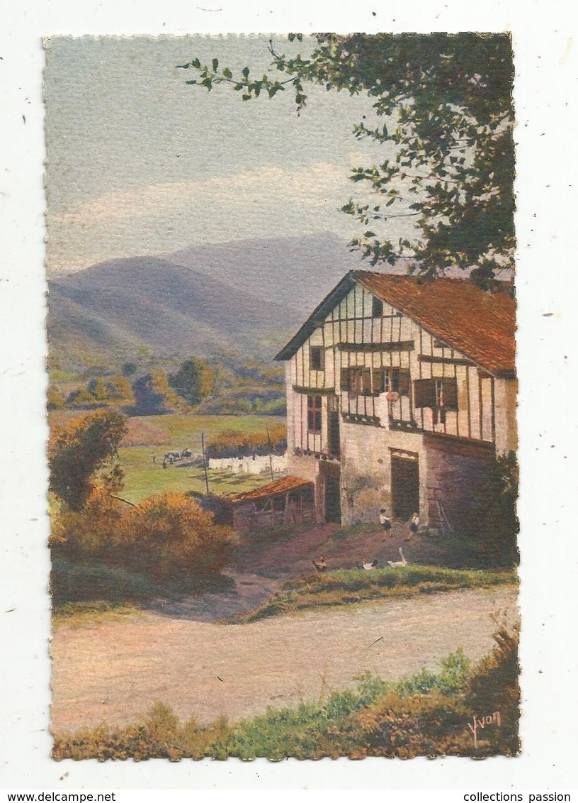 Cp , Agriculture , Type De Ferme Basque , LA DOUCE FRANCE , Vierge , Ed. Yvon - Bauernhöfe