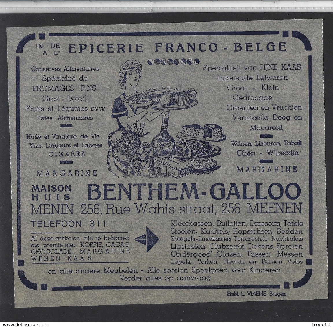 MENEN, MEENEN, MAISON BENTHEM-GALLOO, RUE WAHIS STRAAT, 256, TELFOON 311 - Publicités