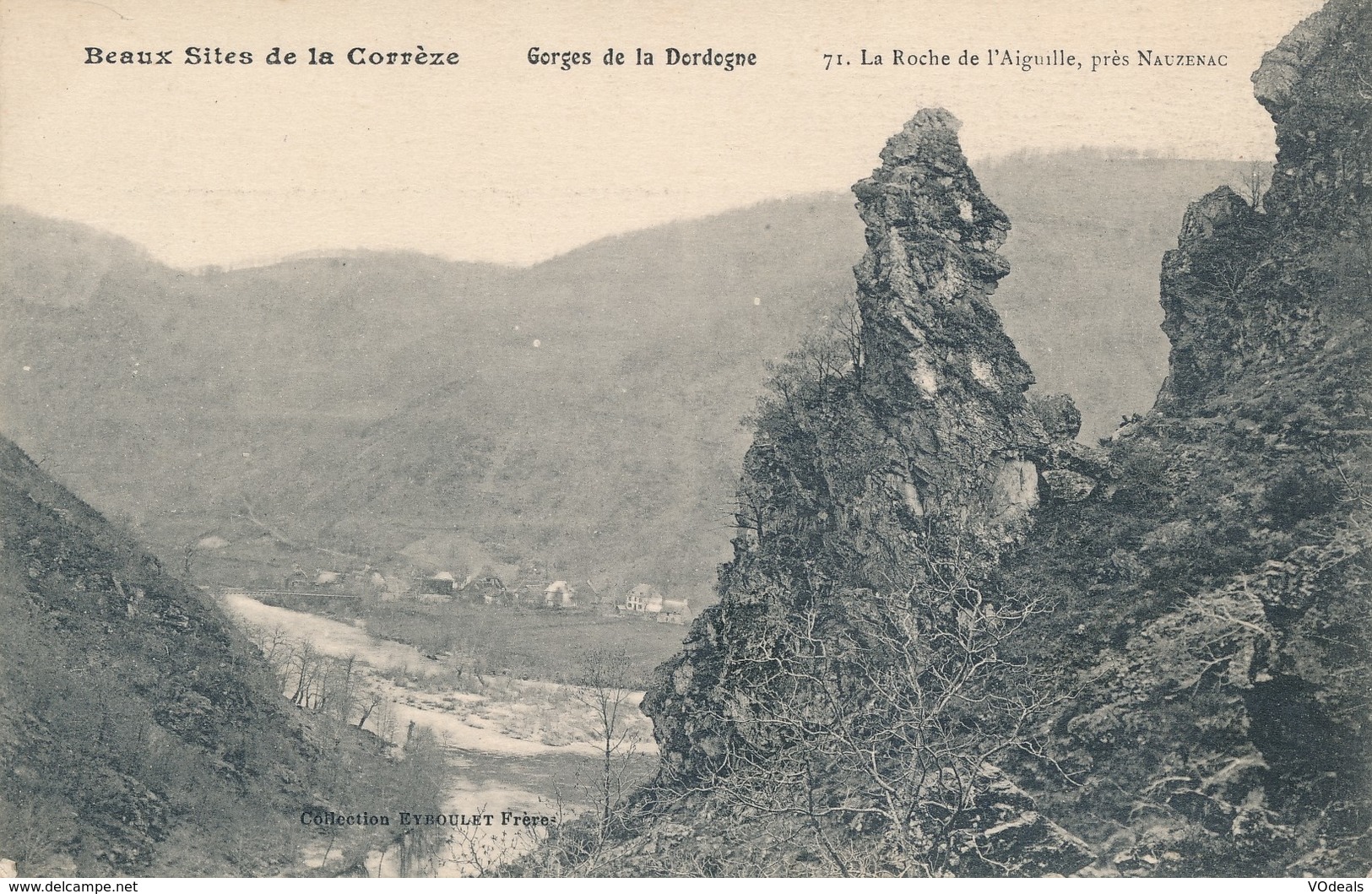 CPA - France - (19) Corrèze - Gorges De La Dordogne - La Roche De L'Aiguille - Autres & Non Classés