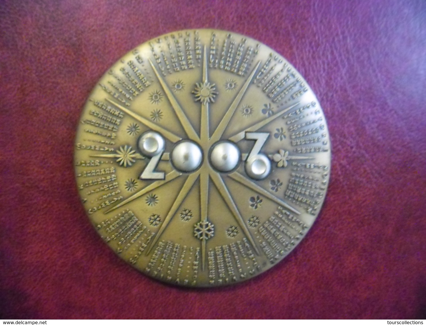 MEDAILLE CALENDRIER De 2002 De Diamètre 65 Mm - Poids 151 Grammes Bronze Florentin Idéal Cadeau Naissance Cette Année Là - Autres & Non Classés