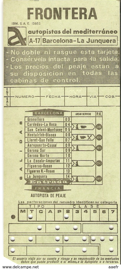 Ticket De Péage Autoroute A17 De Barcelona à La Junquera - Espagne - Carte Perforée IBM 1976 - Autres & Non Classés