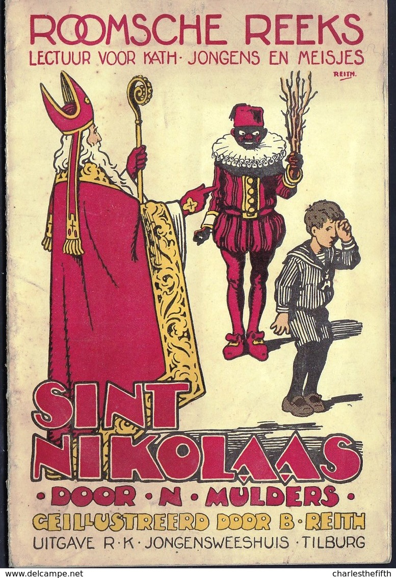 ZELDZAAM - ROND 1920 - KINDERBOEKJE - LIVRET ** SINT NIKOLAAS - SAINT NICOLAS ** 42 PAG. 14 ILLUSTRATIES - MULDER - Saint-Nicolas