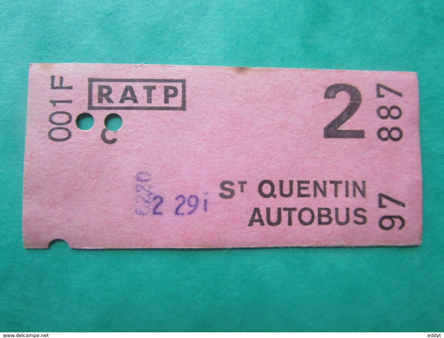 TICKET  RATP RER Métro Autobus -  PARIS - ST QUENTIN  - 2 Classe - Monde