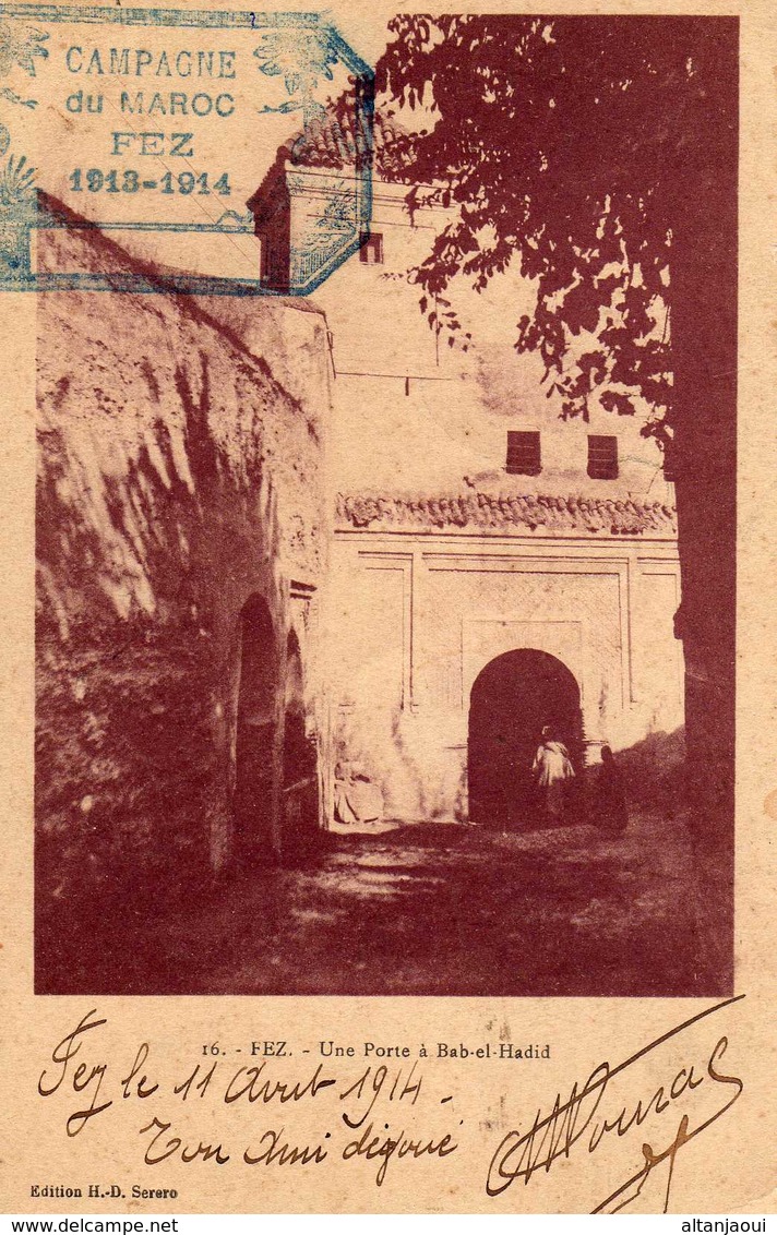 FEZ - 213(2)  1-  Une Porte à Bab-el-Hadid. 1914. CACHET CAMPAGNE DU MAROC. - Agadir