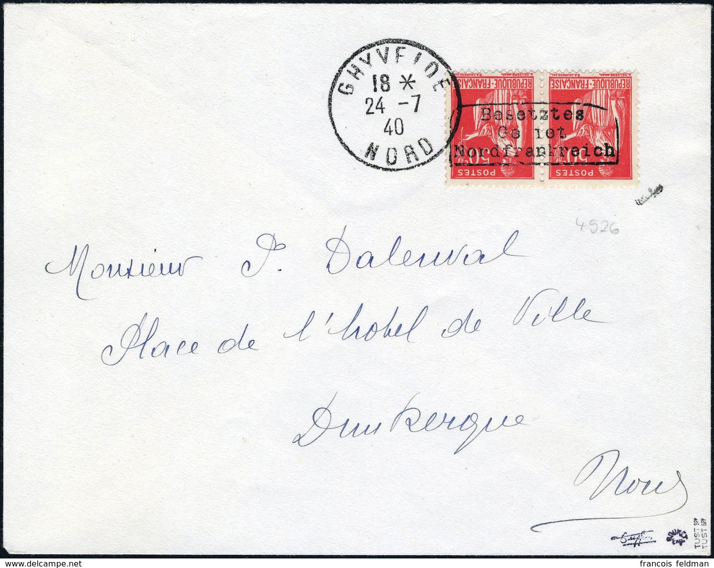 Lettre N° 3, 50c Paix, Paire Avec Surcharge Renversée De Dunkerque Sur Lettre Càd  Ghyvelde 24.7.40 Pour Dunkerque Avec  - Sonstige & Ohne Zuordnung