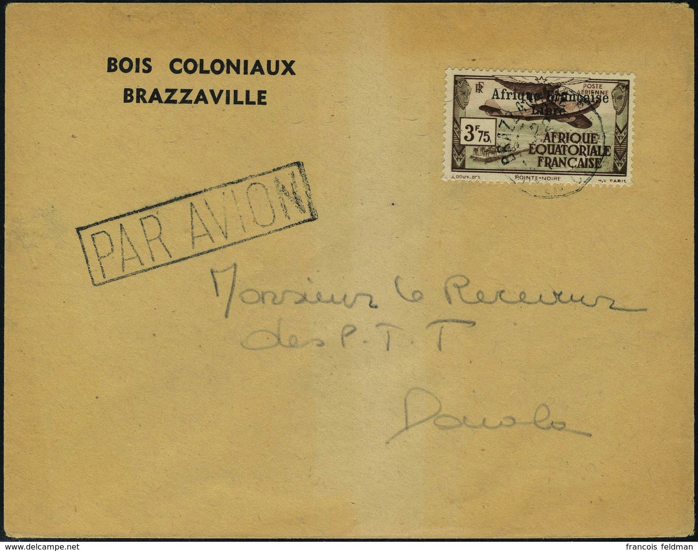Lettre N° 16, 3f75 Afrique Francaise Libre, Seul Sur L Cachet Par Avion Et Càd De Brazzaville, T.B. - Sonstige & Ohne Zuordnung