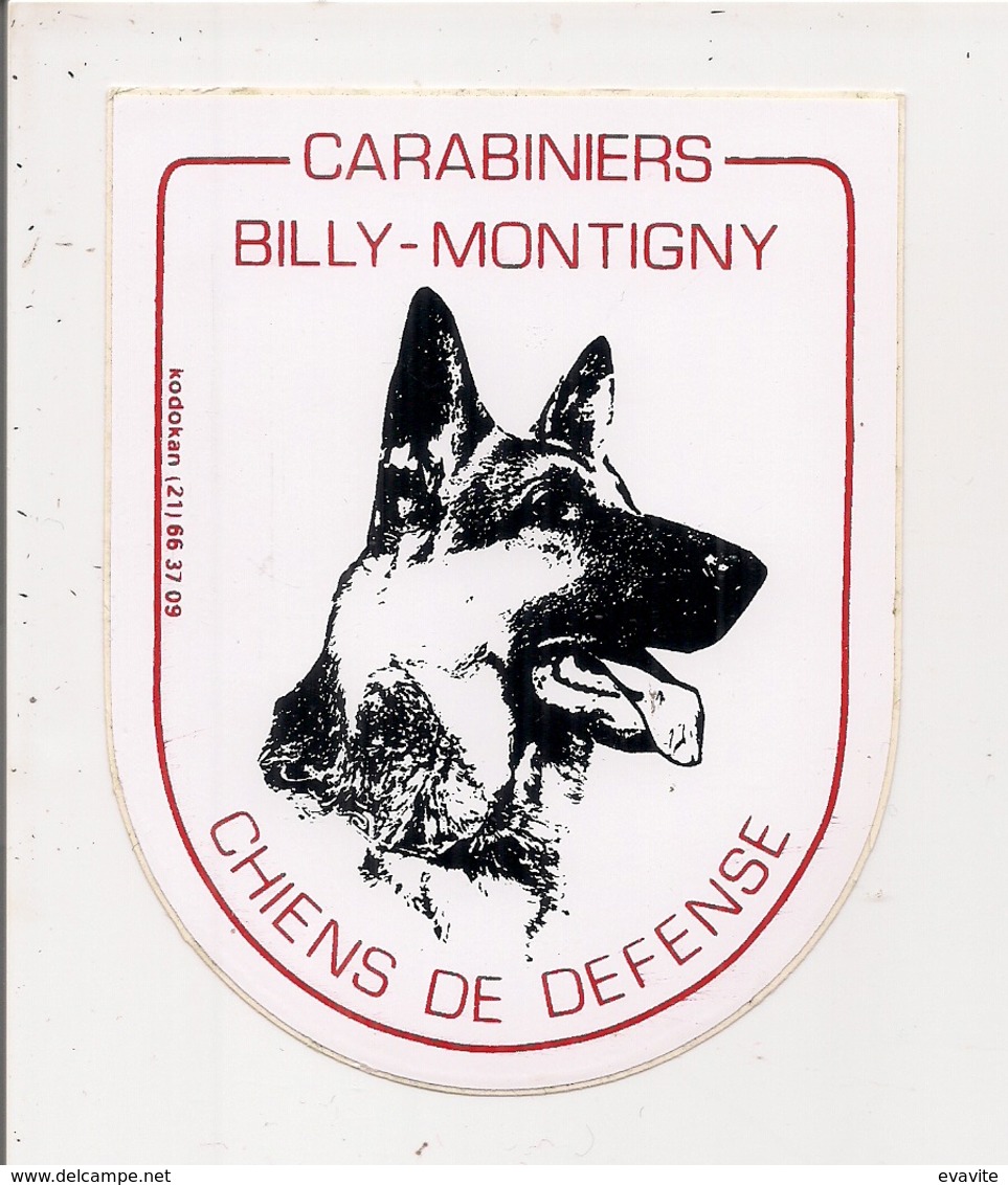 Autocollants  -     CARABINIERS        Chiens De Défense     à  BILLY-MONTIGNY - Adesivi