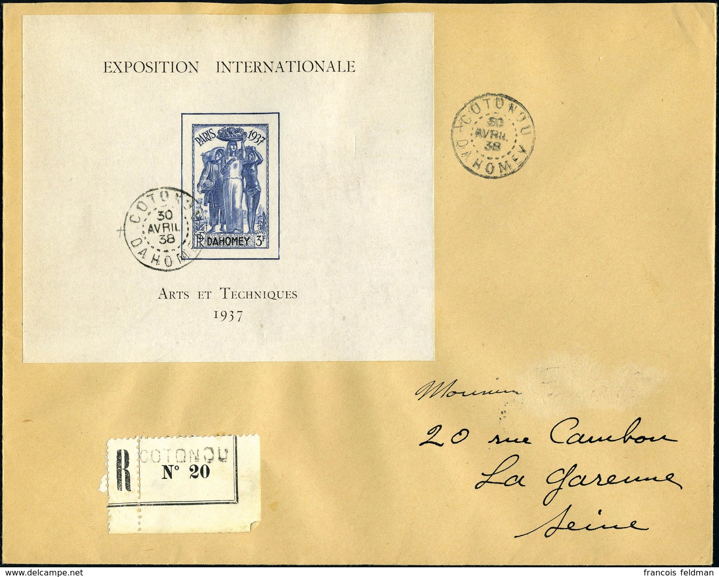 Lettre N° 1, Le Bloc Expo De Paris, Seul Sur Lettre Recommandée De Cotonou (30.4.38) Pour La Garenne-Colombres, Arrivée  - Autres & Non Classés