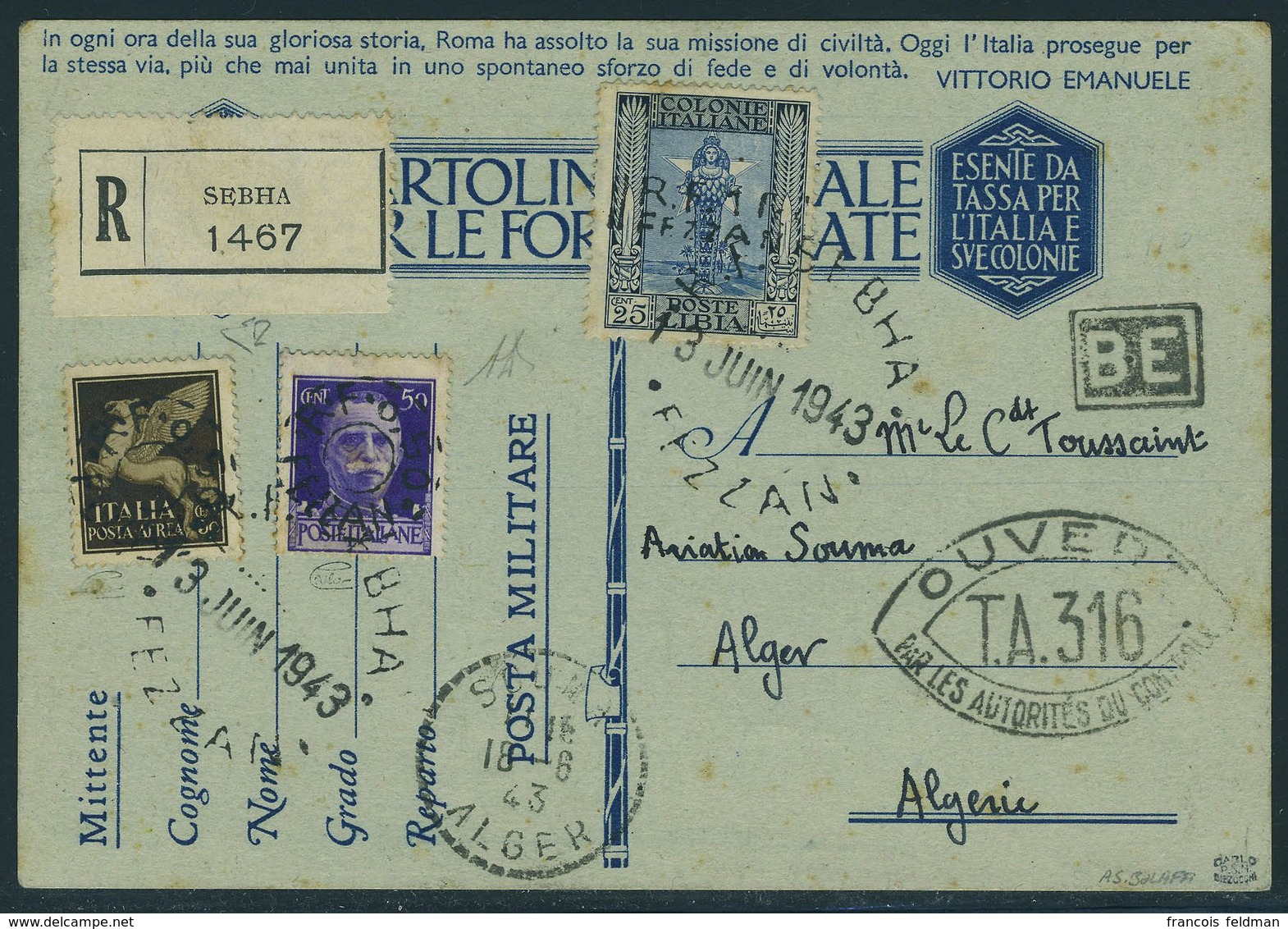 Lettre N° 18, + 19 + PA N° 3 Sur Entier Postal Militaire Italien Recommandé De Sebha 13 Juin 1943. Cachet De Censure, Po - Altri & Non Classificati