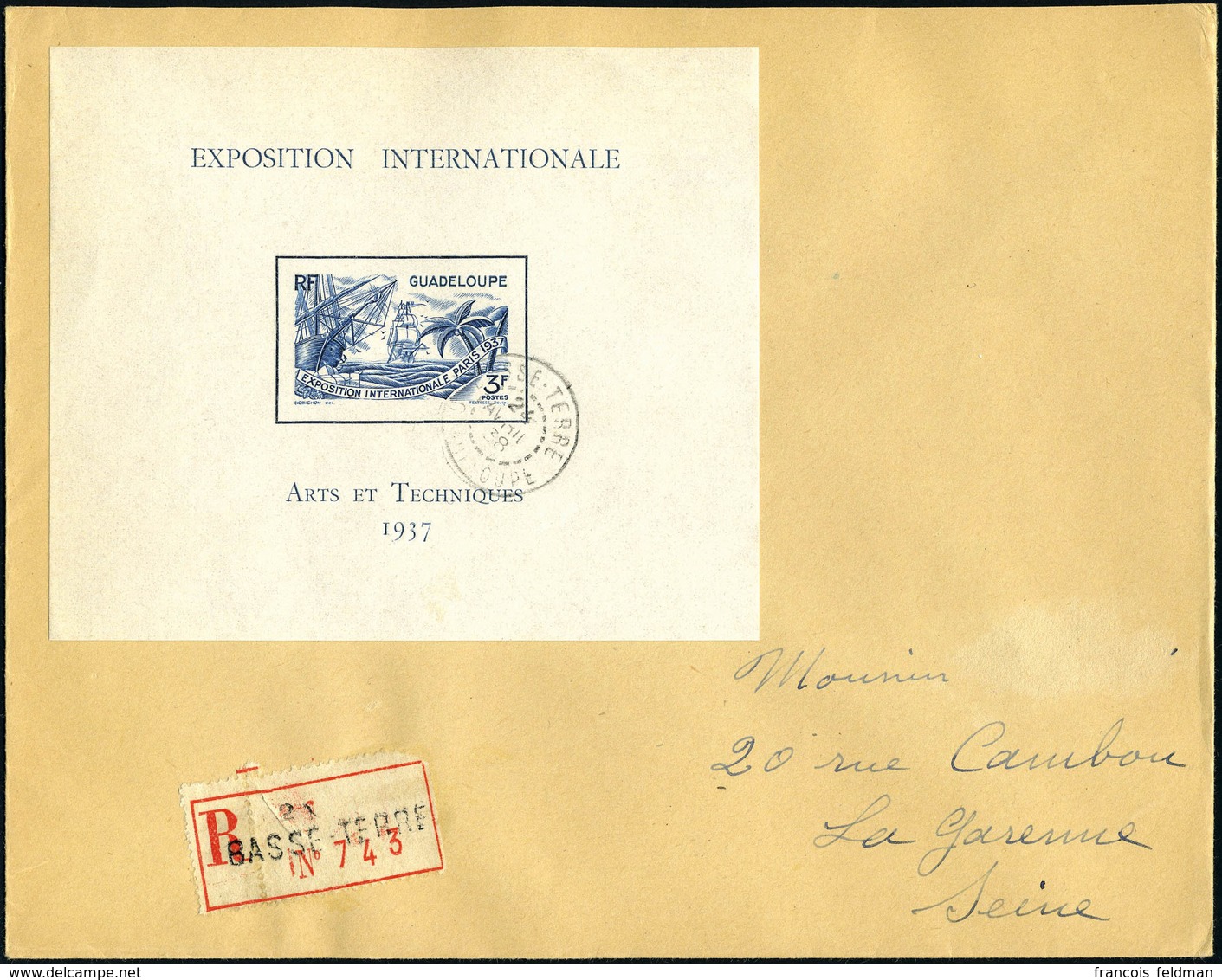 Lettre N° 1, Le Bloc Expo De Paris, Seul Sur Lettre Recommandée De Basse-Terre (24.4.38) Pour La Garenne-Colombes, Arriv - Sonstige & Ohne Zuordnung