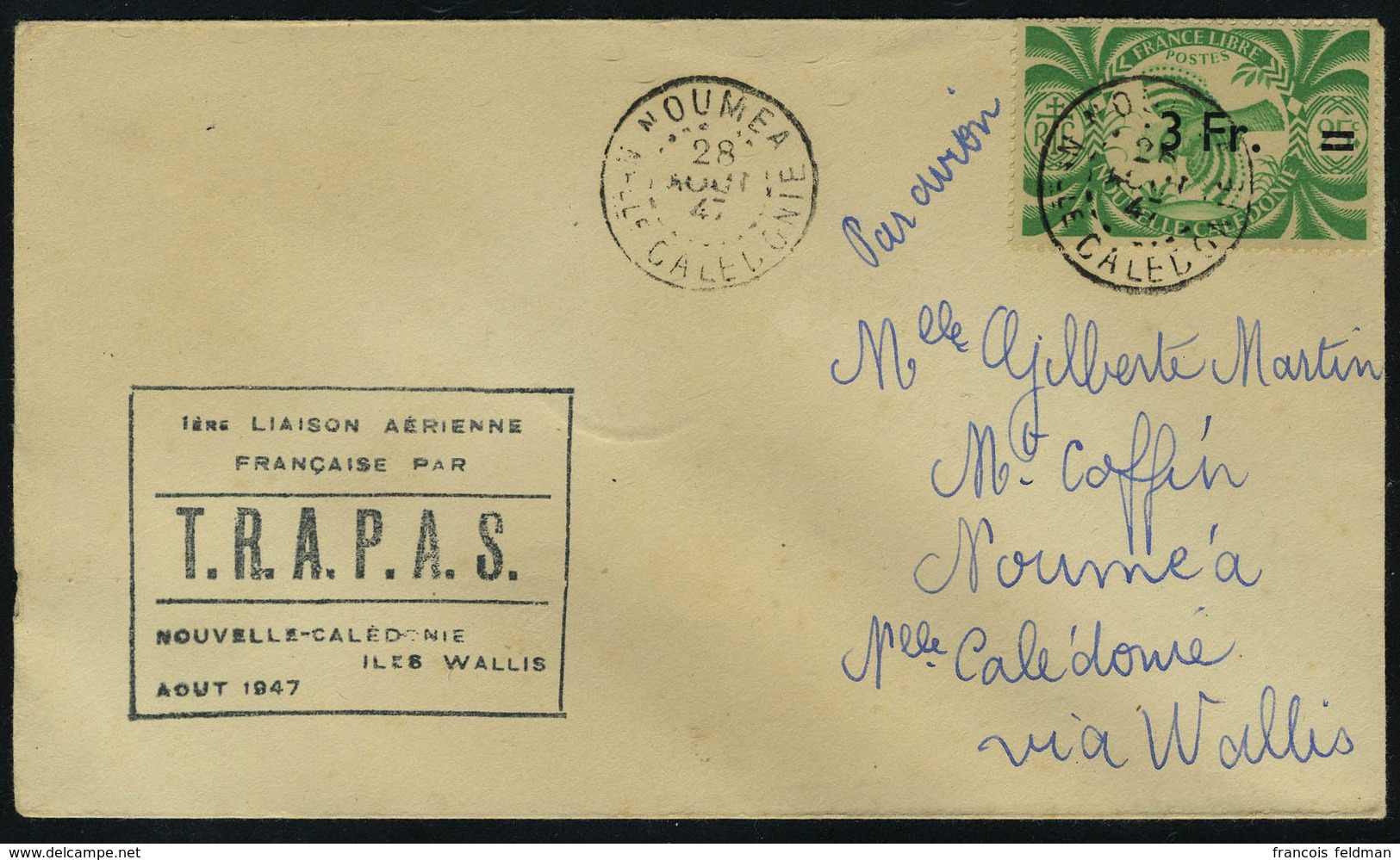 Lettre N° 60, TP N° 254 Sur L Càd Nouméa 28 Août 47, Cachet 1ère Liaison Aérienne Française Par TRAPAS ... Pour Noumea V - Altri & Non Classificati