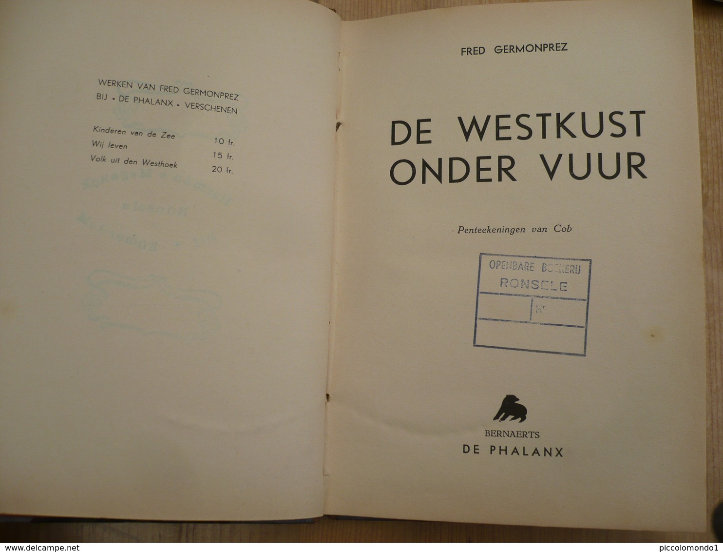 De Westkust Onder Vuur De Westhoek Belgie Tweede Wereldoorlog Fred Germonprez - Guerre 1939-45
