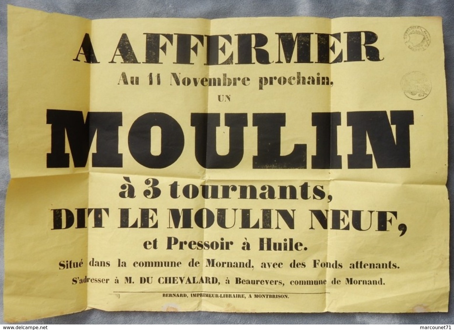 Très Rare Affiche Moulin à Affermer Commune De Mornand Beaurevers Imprimerie De Montbrison Fin XIX Eme - Affiches