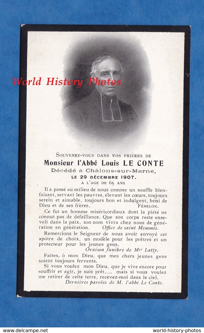 Faire Part De Décés De 1907 - CHALONS Sur MARNE - Abbé Louis LE CONTE Décédé Le 29 Décembre 1907 - Saint Memmie - Décès