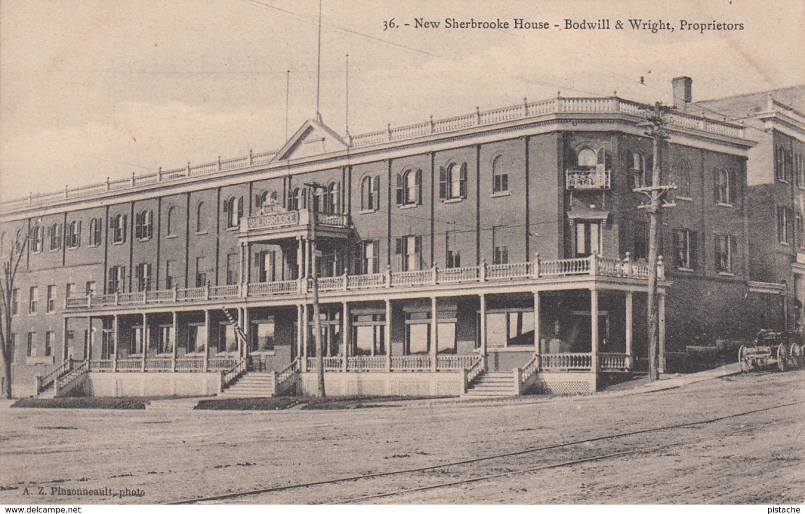 Vintage 1905-1910 - New Sherbrooke Hotel - Bodwill & Wright - Unused - VG Condition - A.Z. Pinsonneault - 2 Scans - Sherbrooke