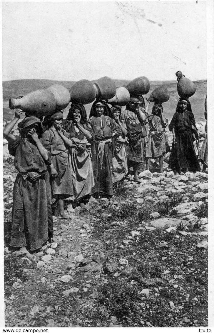 PALESTINE WOMEN CARRYING THEIR WATER JARS - Palestine