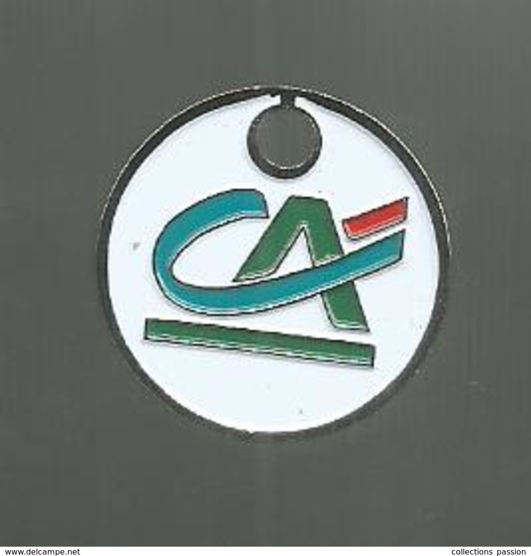 Jeton De Caddie ,pièce De Monnaie De 10 Francs , CREDIT AGRICOLE - Trolley Token/Shopping Trolley Chip