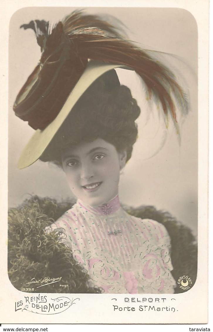 REINES De La MODE - DELPORT Artiste Comédienne Théâtre PORTE St MARTIN Femme Chapeau Photo BOYER - Mode