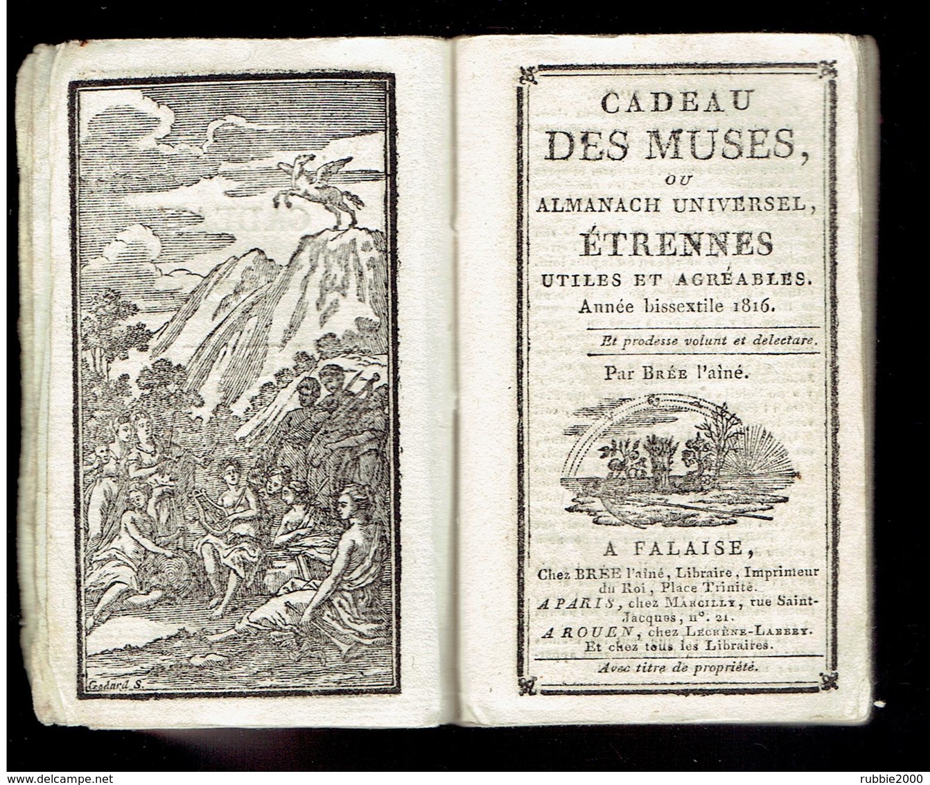 CADEAU DES MUSES OU ALMANACH UNIVERSEL 1816 LIBRAIRE BREE A FALAISE ILE DE SAINTE HELENE NAPOLEON MAISON DU ROI PRINCES - 1801-1900