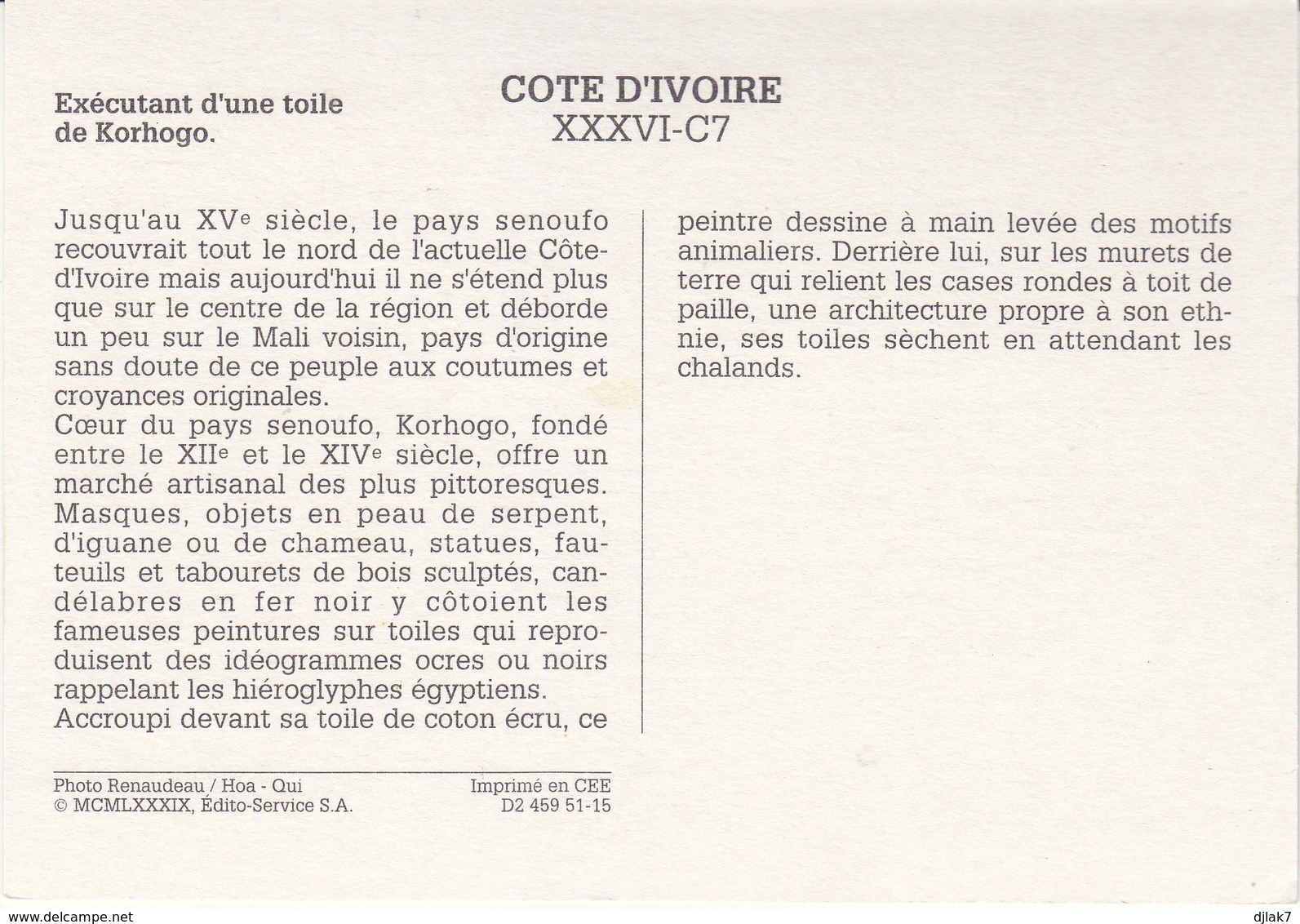 Côte D'Ivoire Executant D'une Toile De Korhogo (2 Scans) - Côte-d'Ivoire