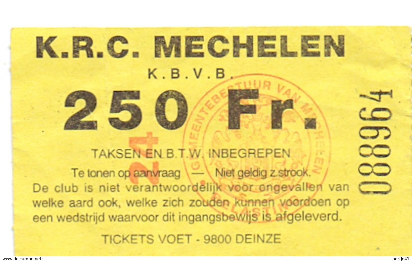 Ticket D' Entrée Ingangsticket - Voetbalploeg K.R.C. Mechelen - 250 Frank - Tickets D'entrée