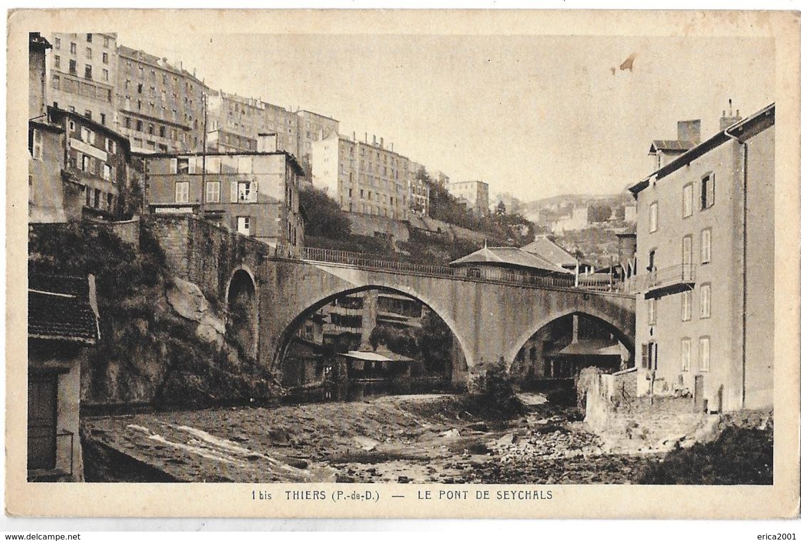 Thiers. Le Pont De Seychals. - Thiers